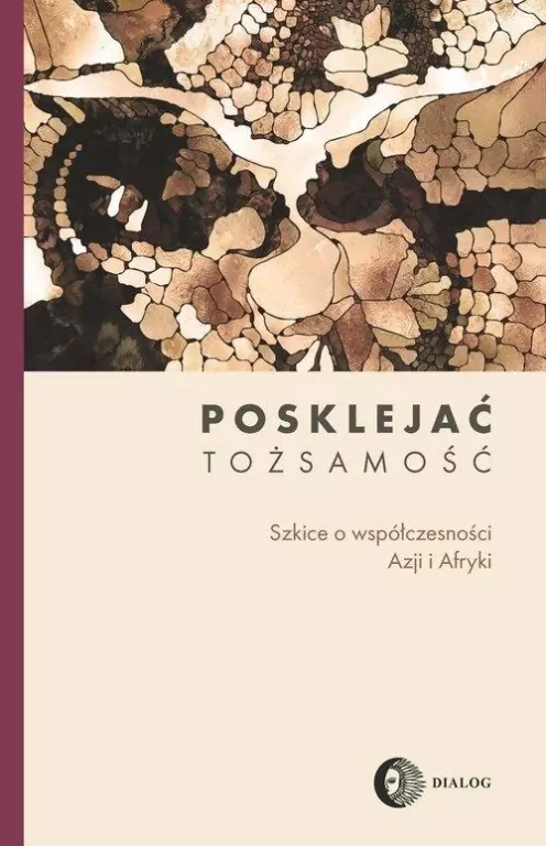Posklejać tożsamość - tantis.pl