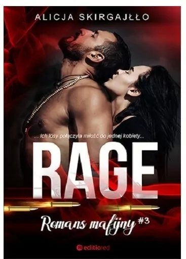 Rage. Romans mafijny. Tom 3 - tantis.pl