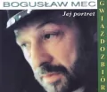 Bogusław Mec: The Best Of- Jej Portret CD - tantis.pl