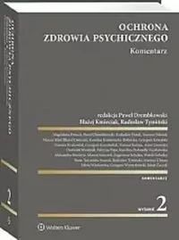 Ochrona zdrowia psychicznego. Komentarz w.2 - tantis.pl