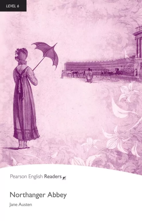Northanger Abbey. Book with Digital Version and audio. Level 6 - tantis.pl