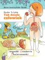 Tak działa człowiek. Zeszyt zabaw - tantis.pl
