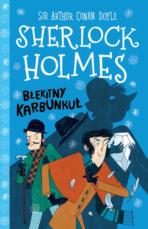 Błękitny karbunkuł. Sherlock Holmes. Tom 3 - tantis.pl