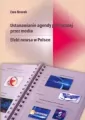 Ustanawianie agendy politycznej przez media. - tantis.pl