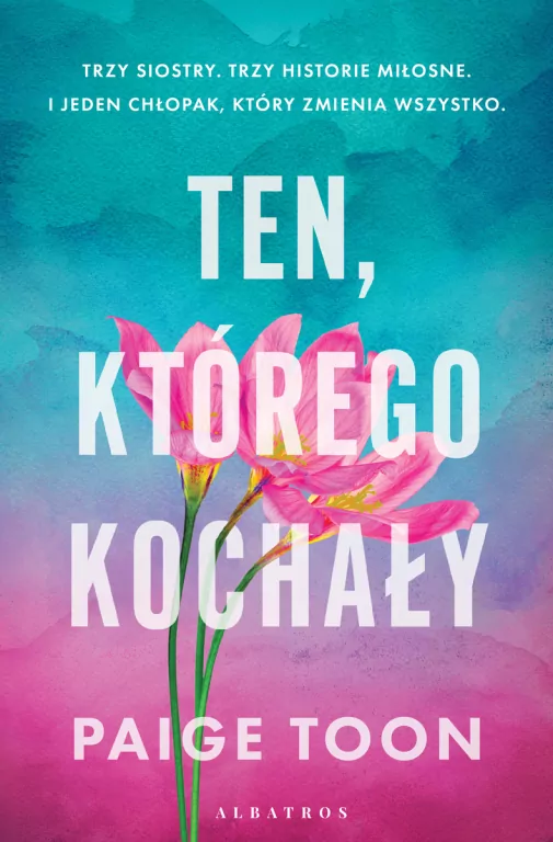 Ten, którego kochały - tantis.pl