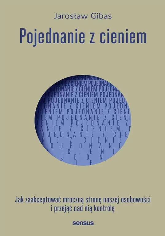 Pojednanie z cieniem. Jak zaakceptować mroczną... - tantis.pl