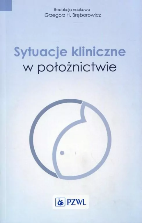 Sytuacje kliniczne w położnictwie - tantis.pl