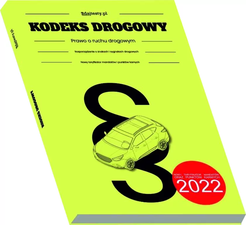 Kodeks drogowy - prawo o ruchu drogowym 2022 - tantis.pl