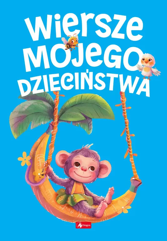 Wiersze mojego dzieciństwa - tantis.pl