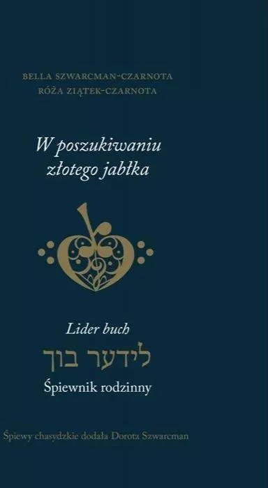 W poszukiwaniu złotego jabłka. Śpiewnik rodzinny - tantis.pl