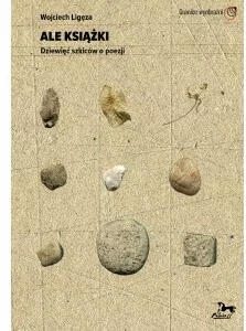Ale książki. Dziewięć szkiców o poezji - tantis.pl