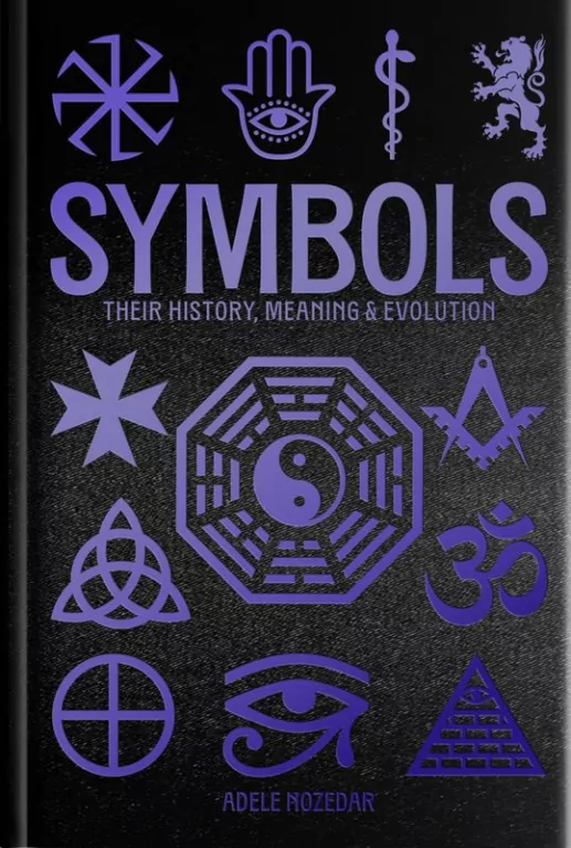 Symbols: Their History, Meaning & Evolution wer. angielska - tantis.pl