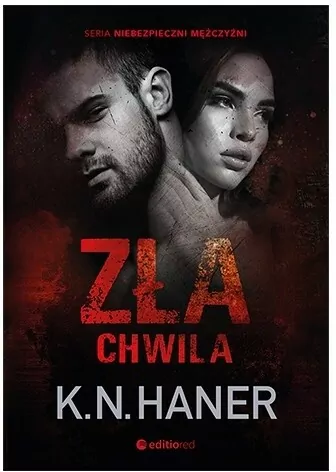 Zła chwila. Niebezpieczni mężczyźni. Tom 3 - tantis.pl