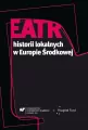 Teatr historii lokalnych w Europie Środkowej - tantis.pl