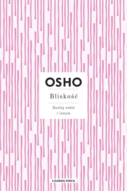 Bliskość. Zaufaj sobie i innym - tantis.pl