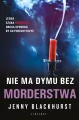 Nie ma dymu bez morderstwa - tantis.pl