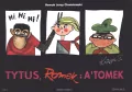 Tytus harcerzem. Tytus,Romek i A`Tomek. Księga I - tantis.pl