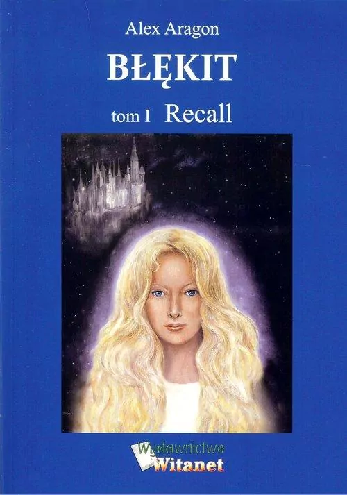 Recall. Błękit. Tom 1 - tantis.pl