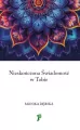 Nieskończona Świadomość w Tobie - tantis.pl