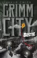 Bestie. Grimm City - tantis.pl