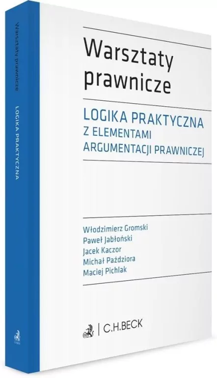 Logika praktyczna z elementami argumentacji.. - tantis.pl