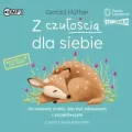 Z czułością dla siebie Audiobook - tantis.pl