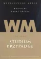 Współczesne media. Studium przypadku. Tom 2 - tantis.pl