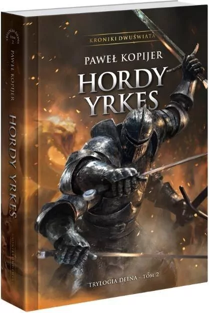 Trylogia Deina T.2 Hordy Yrkes TW - tantis.pl