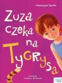 Zuza czeka na Tygrysa - tantis.pl