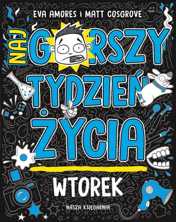 Wtorek. Najgorszy tydzień życia - tantis.pl