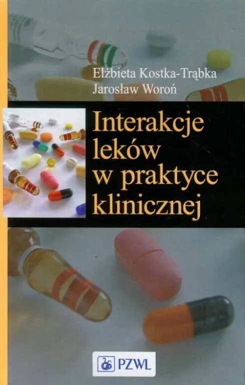 Interakcje leków w praktyce klinicznej - tantis.pl