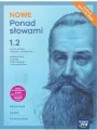NOWE Ponad słowami. Język polski 1.2. Zakres podstawowy i rozszerzony. Podręcznik. Liceum i technikum - tantis.pl