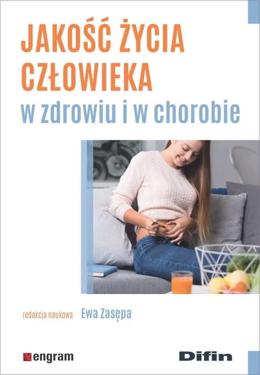 Jakość życia człowieka w zdrowiu i w chorobie - tantis.pl