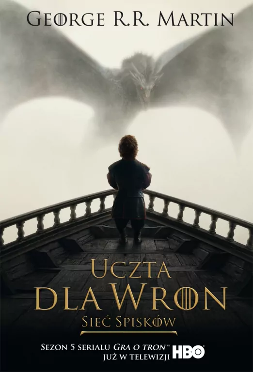 Sieć spisków. Uczta dla wron. Peśń Lodu i Ognia. Tom 4.2 - tantis.pl