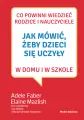 Jak mówić, żeby dzieci się uczyły w domu i w szkole - tantis.pl
