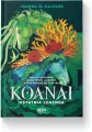 Koanai. Ostatnia legenda - tantis.pl