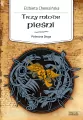 Trzy młode pieśni. Północna Droga. Tom 4 - tantis.pl