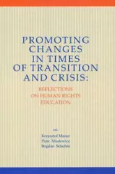 Promoting changes in times of transition and crisis: Reflection on Human Rights Education. Societas. Tom 70