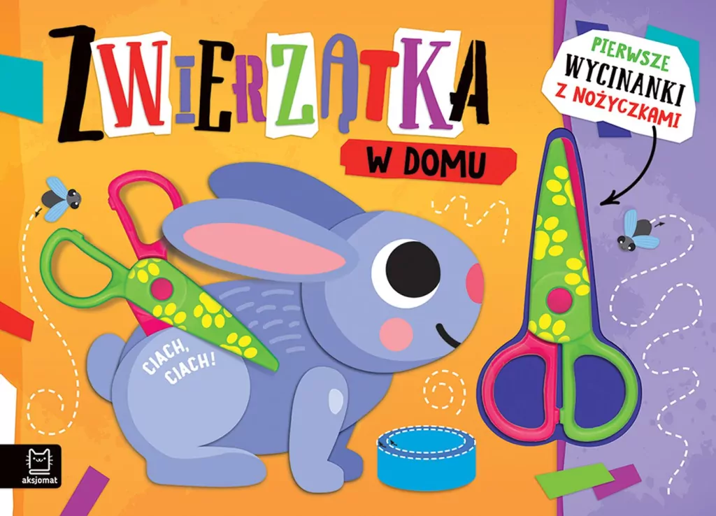Pierwsze wycinanki z nożyczkami. Zwierzątka w domu - tantis.pl