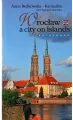 Wrocław miasto na wyspach wersja ANGIELSKA - tantis.pl