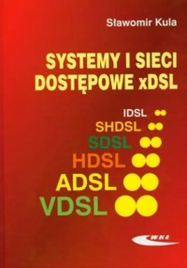 Systemy i sieci dostępowe xDSL - tantis.pl