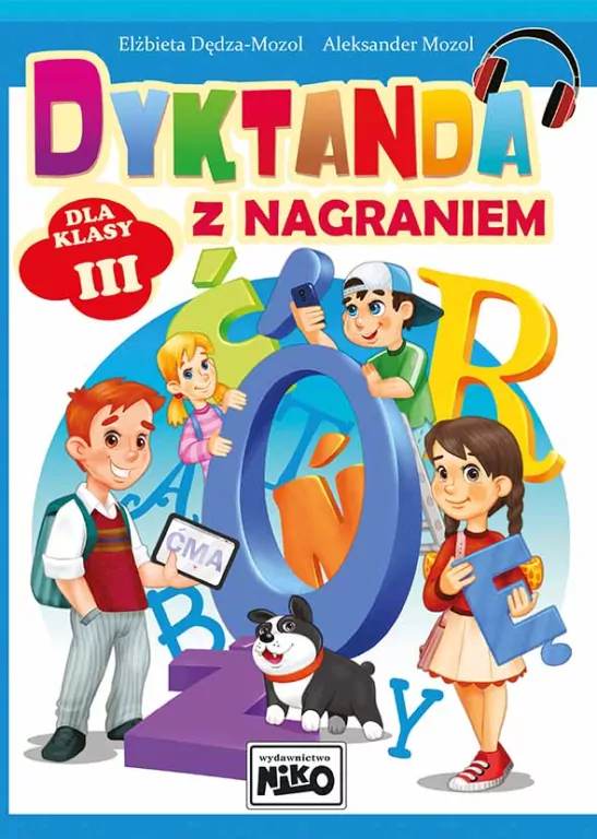 Dyktanda z nagraniem dla klasy III - tantis.pl