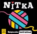 Nitka. Książeczka kontrastowa - tantis.pl