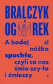 A bodaj Ci nóżka spuchła, czyli co nas śmieszyło i śmieszy - tantis.pl