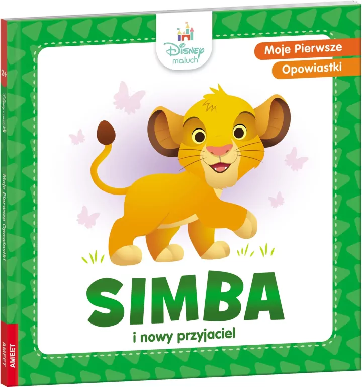 Moje pierwsze opowiastki. Simba i nowy przyjaciel - tantis.pl