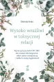 Wysoko wrażliwi w toksycznej relacji - tantis.pl