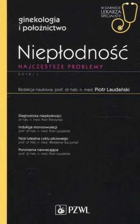 W gabinecie lekarza specjalisty 1/2018 Niepłodność - tantis.pl