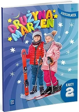Drużyna marzeń Sześciolatek. Karty pracy cz.2 - tantis.pl