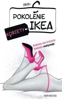 Kobiety. Pokolenie Ikea