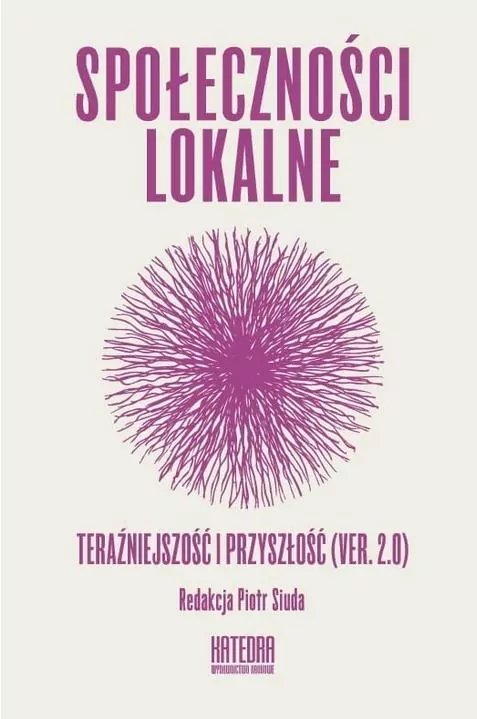 Społeczności lokalne. Teraźniejszość i przyszłość - tantis.pl